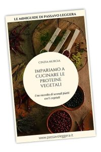 Impariamo a cucinare le proteine vegetali